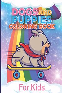 Dogs And Puppies Coloring Book For Kids