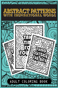 Abstract patterns with inspirational words adult coloring book
