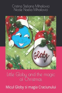 Little Globy and the magic of Christmas