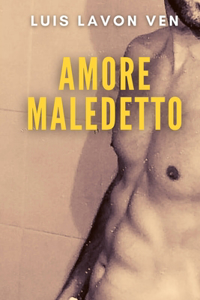 Amore Maledetto