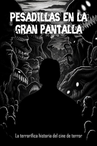 Pesadillas En la gran pantalla