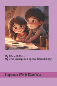 My Life with Zeth