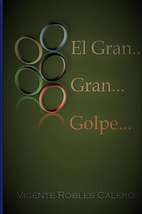 Gran... Gran... Golpe...