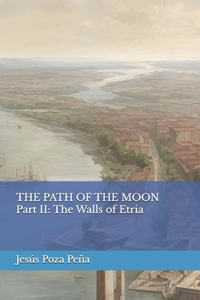 PATH OF THE MOON Part II