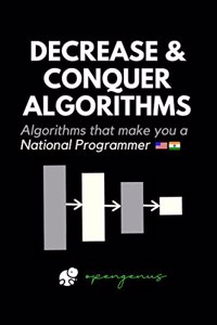 Decrease and Conquer Algorithms