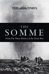 Somme: From The Times History of the First World War