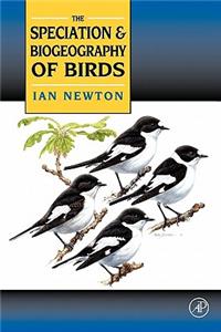 Speciation and Biogeography of Birds