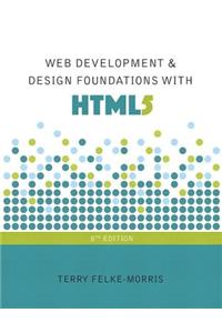 Web Development and Design Foundations with HTML5