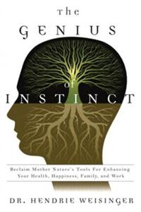 Genius of Instinct, The