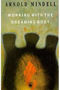 Working with the Dreaming Body
