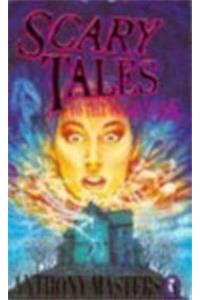 Scary Tales to Tell in the Dark (Puffin Books)