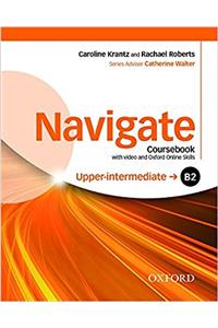 Navigate: B2 Upper-intermediate: Coursebook with DVD and Oxford Online Skills Program