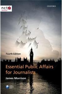 Essential Public Affairs for Journalists