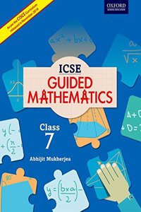 ICSE Guided Mathematics Coursebook 7