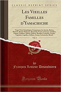 Les Vieilles Familles d'Yamachiche, Vol. 4