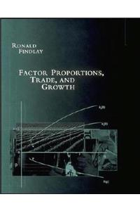 Factor Proportions, Trade, and Growth