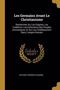 Les Germains Avant Le Christianisme