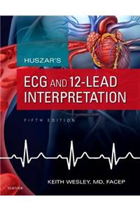 Huszar's ECG and 12-Lead Interpretation