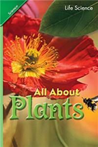Science 2007 Student Edition Chapter Booklet Grade 2 Chapter 01 All about Plants