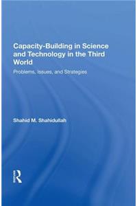 Capacity-Building in Science and Technology in the Third World
