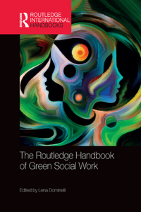 Routledge Handbook of Green Social Work