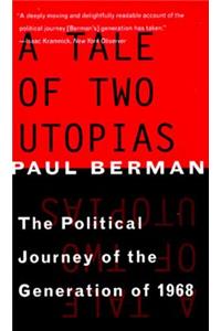 Tale of Two Utopias