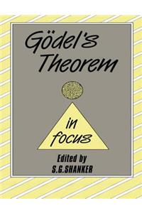Godel's Theorem in Focus
