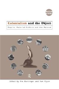 Colonialism and the Object