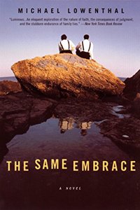 The Same Embrace: A Novel