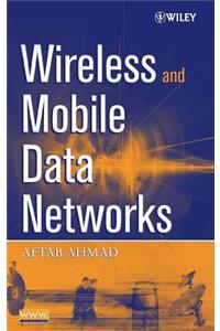 Wireless Mobile Data Networks