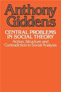 Central Problems in Social Theory