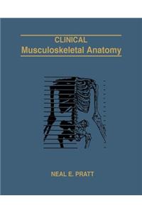 Clinical Musculoskeletal Anatomy