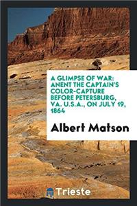 A Glimpse of War