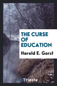 The Curse of Education