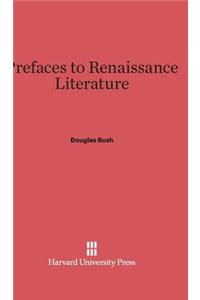 Prefaces to Renaissance Literature