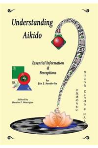 Understanding Aikido