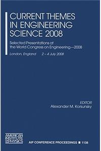 Current Themes in Engineering Science