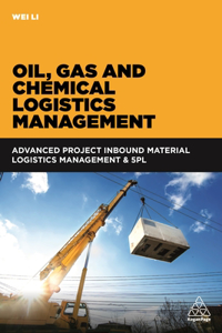 Oil, Gas and Chemical Logistics Management