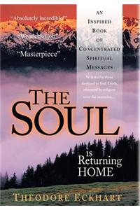 The Soul is Returning Home
