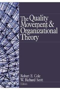 Quality Movement and Organization Theory