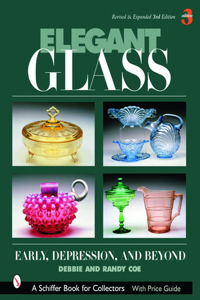 Elegant Glass: Early, Depression and Beyond
