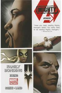 Mighty Avengers Volume 2: Family Bonding (Marvel Now)