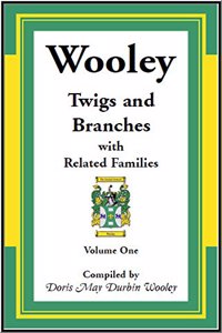 Wooley Twigs and Branches with Related Families