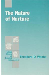 Nature of Nurture