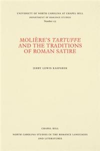 Molière's Tartuffe and the Traditions of Roman Satire