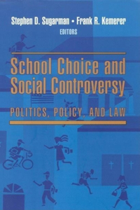 School Choice and Social Controversy