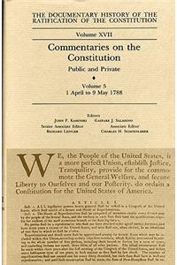 Documentary History of the Ratification of the Constitution, Volume 17