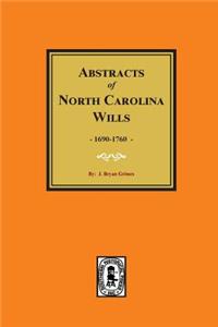 North Carolina Wills, 1663-1760, Abstracts of.