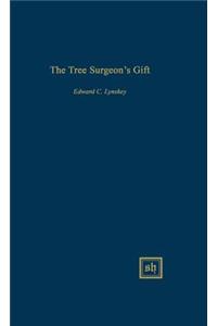 The Tree Surgeon's Gift