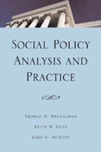 Social Policy Analysis and Practice